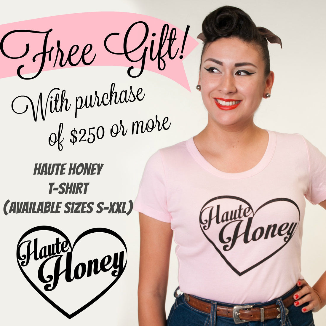 A Haute Honey Tee - For Free!