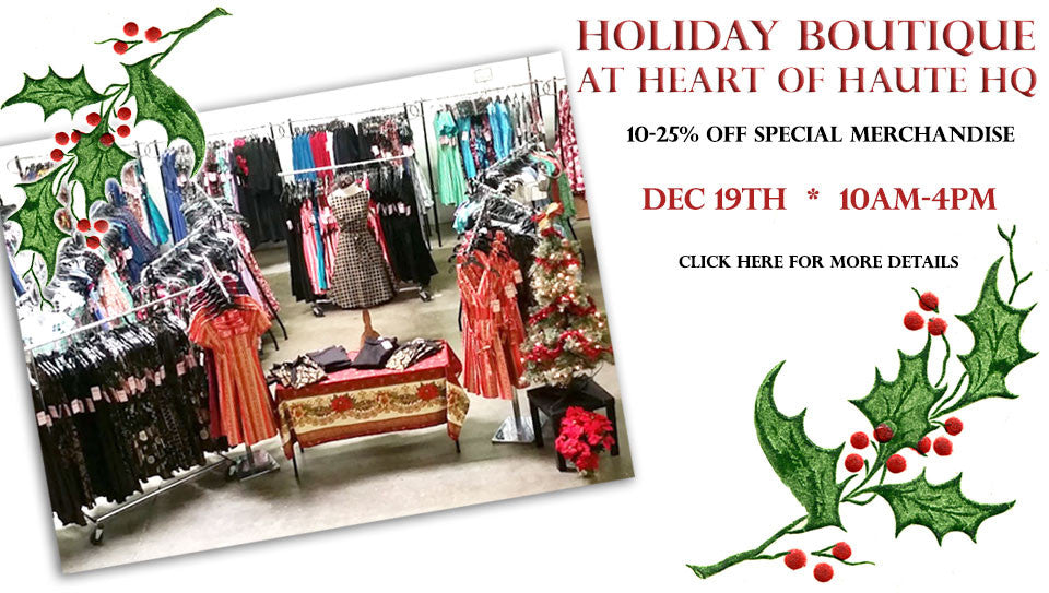 Heart of Haute's Holiday Boutique Saturday, December 19th, 2015