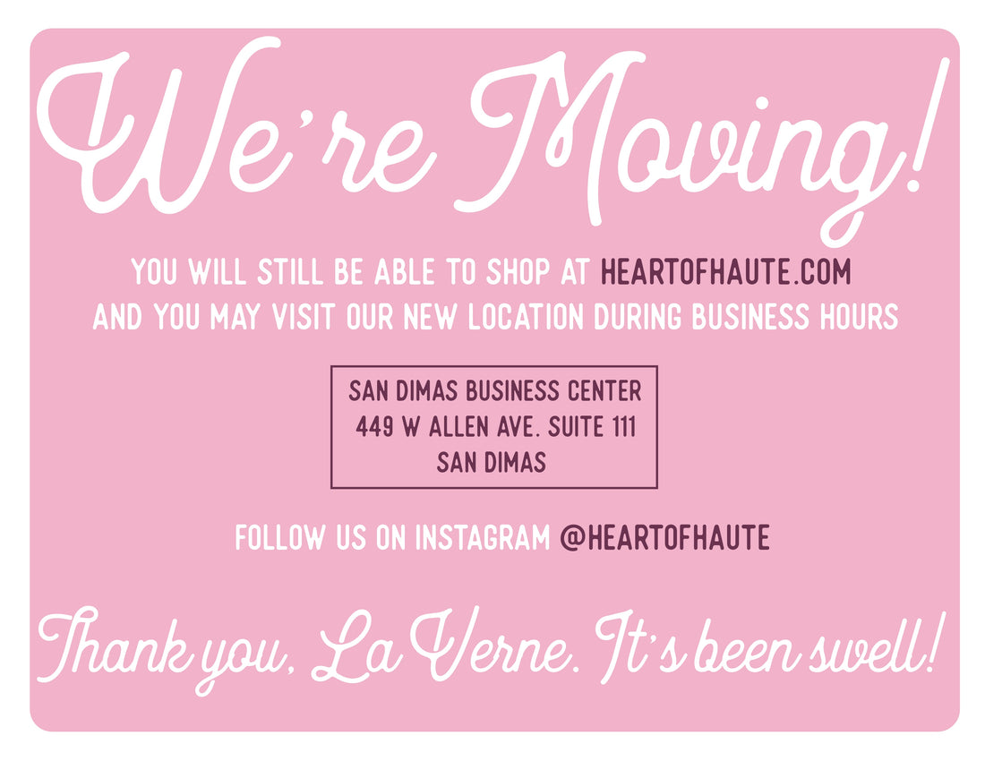 Heart of Haute is Moving!